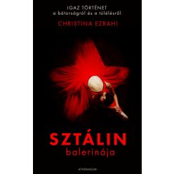 Christina Ezrahi - Sztálin balerinája