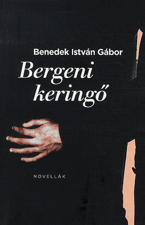 Benedek István Gábor - Bergeni keringő