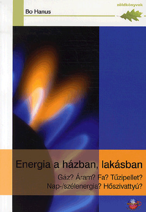 Bo Hanus - Energia a házban, lakásban