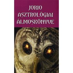Boross Mihály - Jorio asztrológiai álmoskönyve