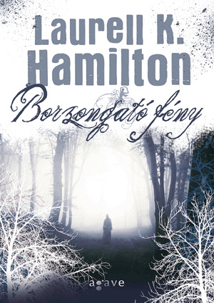 Laurell K. Hamilton - Borzongató fény