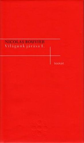 Világunk járása I-II.