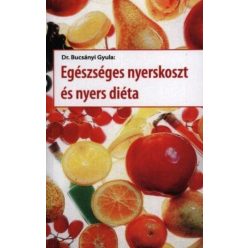 Egészséges nyerskoszt és nyers diéta