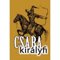 Válogatás - Csaba királyfi