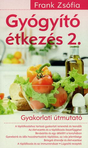 Gyógyító étkezés 2.