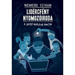   Nemere István - A Setét-barlang kincse - Lidércfény Nyomozóiroda 2.