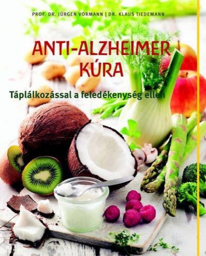 Jürgen Vormann - Anti - Alzheimer kúra