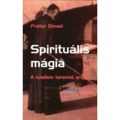 Fratel Omael - Spirituális mágia