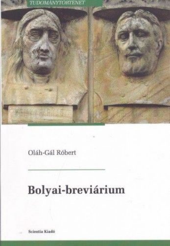 Oláh-Gál Róbert - Bolyai-breviárium