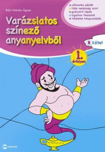 Báló Mónika - Varázslatos színező anyanyelvből 1B