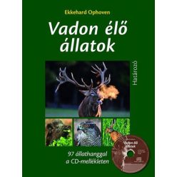   Ekkehard Ophoven - Vadon élő állatok határozója CD melléklettel