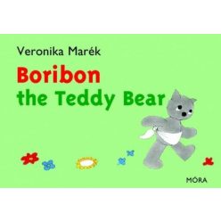 Marék Veronika - Boribon the Teddy Bear