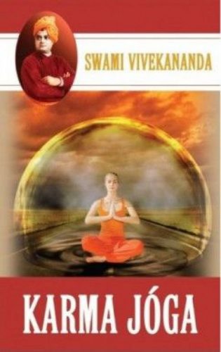 Swami Vivekananda - Karma jóga