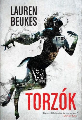 Lauren Beukes - Torzók