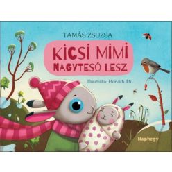 Tamás Zsuzsa - Kicsi Mimi nagytesó lesz