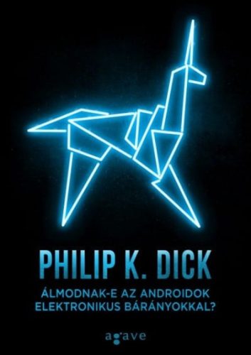 Álmodnak-e az androidok elektronikus bárányokkal?