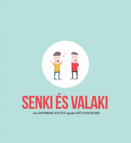 Senki és Valaki