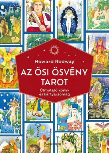 Howard Rodway - Az Ősi Ösvény Tarot