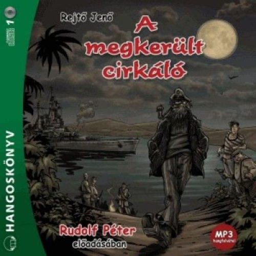 A megkerült cirkáló - Hangoskönyv MP3