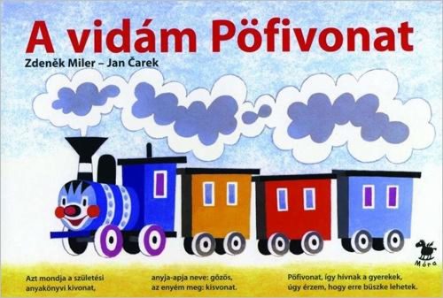 Jan Carek, Zdeněk Miler - A vidám Pöfivonat