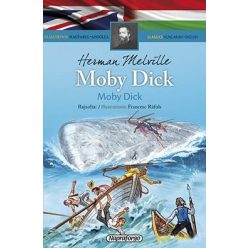Herman Melville - Moby Dick - Klasszikusok magyarul-angolul