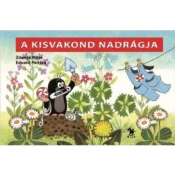 Zdeněk Miler - A kisvakond nadrágja