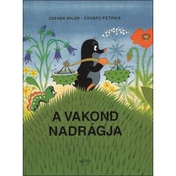 A vakond nadrágja