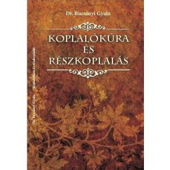 Dr. Bucsányi Gyula - Koplalókúra és részkoplalás