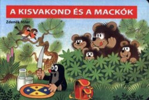 Zdeněk Miler - A kisvakond és a mackók