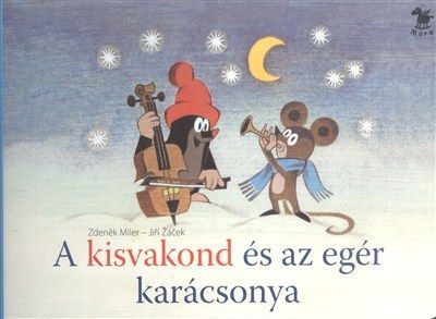 Jiri Zacek, Zdeněk Miler - A kisvakond és az egér karácsonya