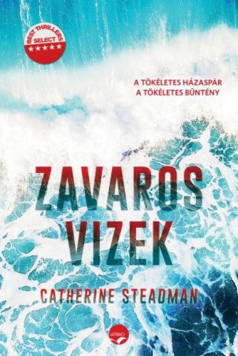 Catherine Steadman - Zavaros vizek