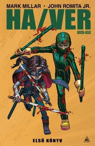 Ha/Ver - Kick-Ass - Első könyv