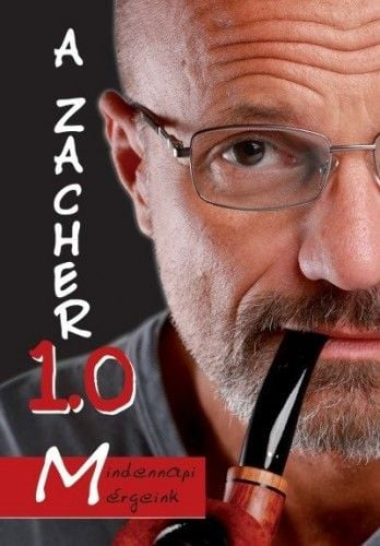 Zacher Gábor - A Zacher 1.0