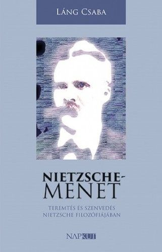 Láng Csaba - Nietzsche-menet