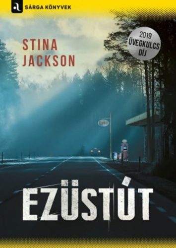 Stina Jackson - Ezüstút