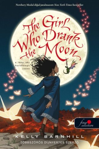 THE GIRL WHO DRANK THE MOON - A LáNY, AKI HOLDFéNYT IVOTT