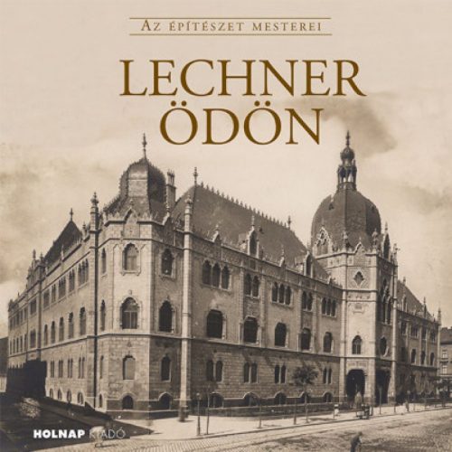 Gerle János - Lechner Ödön