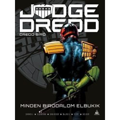 Judge Dredd - Dredd bíró - Minden birodalom elbukik