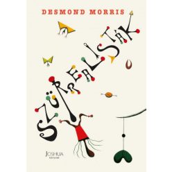 Desmond Morris - Szürrealisták