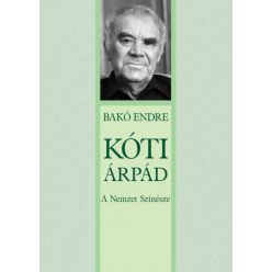 Kóti Árpád - A Nemzet Színésze