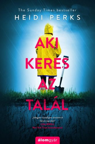 Heidi Perks - Aki keres az talál