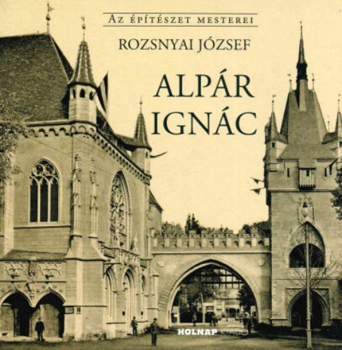 Rozsnyai József - Alpár Ignác