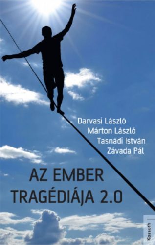 Az ember tragédiája 2.0