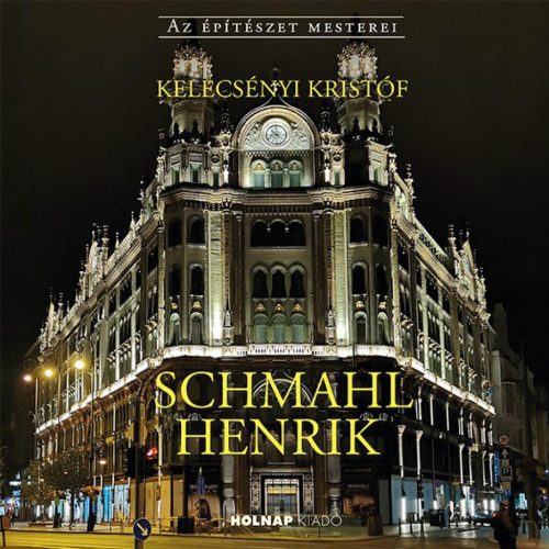 Kelecsényi Kristóf - Schmahl Henrik