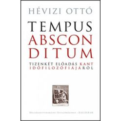 Hévizi Ottó - Tempus absconditum (Rejtőzködő idő)