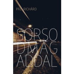 Pál Richárd - Sorsodmagaddal