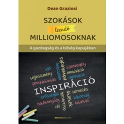 Dean Graziosi - Szokások leendő milliomosoknak