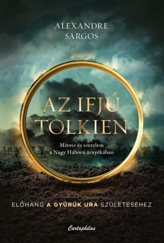 Alexandre Sargos - Az ifjú Tolkien