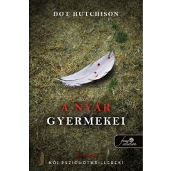 Dot Hutchison - A nyár gyermekei (A gyűjtő 3.)