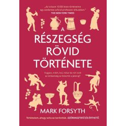 Mark Forsyth - A részegség rövid története